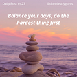 Daily Post #423 Balance your days