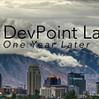 DevPoint Labs: One Year Later