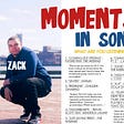 Moments In Song №005 — Zack