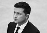 How Volodymyr Zelenskyy Has Restored My Faith in Men, Humanity, And Along the Way Proven That…