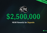 $2,500,000 NEAR Rewards SuperBoost