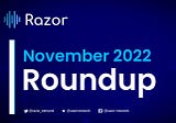 Razor Community Updates — November 2022