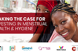 Introducing the new standard for investing in menstrual health and hygiene