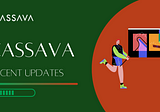 Cassava Updates — August, 2022