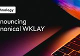 Announcing Canonical WKLAY
