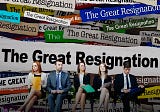 How the Great Resignation Changed the World
