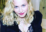 Madonna Does NOT Approve Of Recently Greenlit Biopic About Her Early Career Oh Snap!