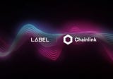 LABEL Foundation Integrates Chainlink Price Feeds to Help Display NFT Prices On Web3 Music Platform