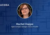 Knowledge Management Thought Leader 24 — Rachel Happe