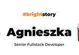 Solving Problems with Code for over 12 Years. Meet Agnieszka — Senior Fullstack Developer