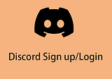 Discord Sign up: How to Create a Discord Account on PC/Phone?