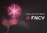 Introducing Fanciest Blockchain FNCY