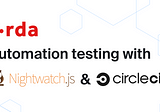 Corda Automation Testing with Nightwatch.js and CircleCI