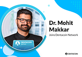 Dr. Mohit Makkar, Founder of The Dentist Clinic, Joins Dentacoin