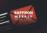 Saffron Weekly (10/31/22)