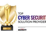 Top Cyber Security Solution Companies