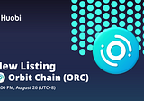ORC Listing Announcement: Huobi Global