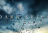 Dark Skies Movie Review | 7/10 | positive