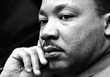 Martin Luther King Jr, Race, Class, Politics and the State of America in the 21st Century!