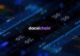 Solving the crisis in Early Stage venture funding with the Dacxi Chain.
