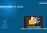 What is the use of Destructor in Java?
