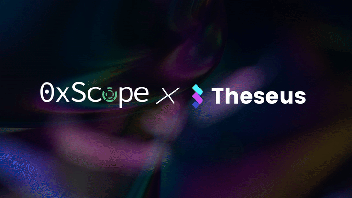 Partnership Announcement: Theseus X 0xScope
