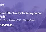 Webinar | Essential Elements of Effective Risk Management in a Changing World