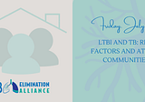 LTBI and TB: Risk Factors and At-Risk Communities