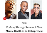 Mental Health, Trauma, Abuse, & Entrepreneurship — Tune Into The Most Recent Episode of…