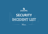 Knownsec Blockchain Lab ｜May Security Monthly Report