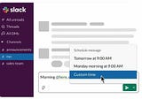 How to Schedule Slack Messages.