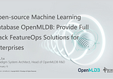 Open-source Machine Learning Database OpenMLDB v0 4.0 Product Introduction