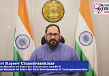 Rajeev Chandrasekhar, MoS for Electronics and IT, cites the contribution of Digital India in…