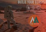 Mars Mission is a decentralized project