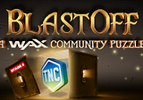 BlastOff: A WAX Community Puzzle NFT #3