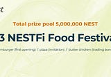 S3#NESTFi Food Festival