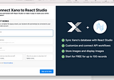 React Studio + Xano No-code Backend Builder = ❤️