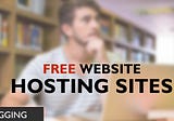 Top Free Web Hosting Sites (2018) | Free Hosting Sites