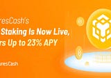 FuturesCash’s BNB Staking Is Now Live, Offers Up to 23% APY