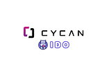 Cycan Network(CYN) IDO Rules