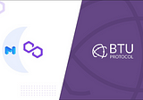 BTU Protocol universal reward software and BTU token are now available on Polygon