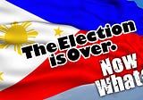 The Election is Over, Now What?