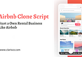 Airbnb Clone Script to Start an Online Rental Business Like Airbnb
