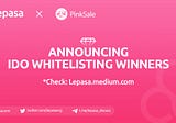 Lepasa Get VIP & IDO whitelisting announcement