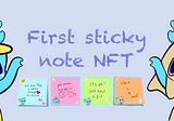 Chopang, the First Sticky Note NFT, Has Appeared 💕