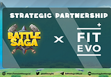 Battle Saga X FitEvo — Partnership Announcement