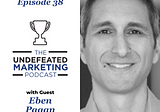 Eben Pagan Explains Why the Marketing Funnel is Broken