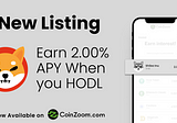 SHIB is Now Available to Buy, Sell, Trade and Earn on CoinZoom Exchange