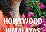 Book Review — Hollywood to the Himalayas by Sadhvi Bhagawati Saraswati