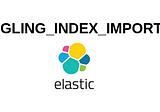 ElasticSearch — DANGLING_INDEX_IMPORTED